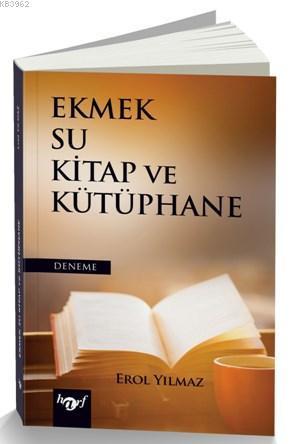 Ekmek Su Kitap Ve Kütüphane