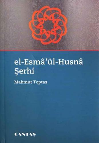 El-Esma'ül Husna Şerhi