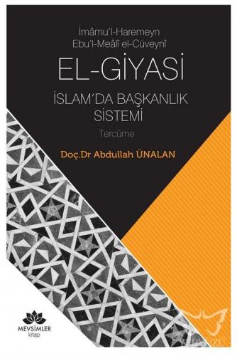 El-Giyasi İslamda Başkanlık Sistemi