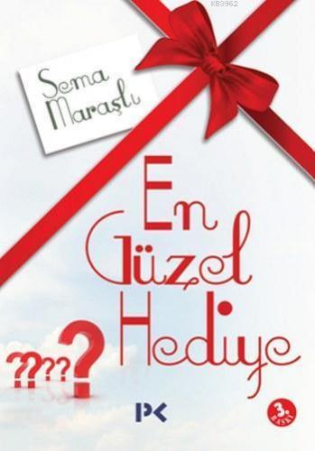 En Güzel Hediye