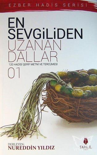 En Sevgiliden Uzanan Dallar 1