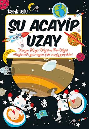 Şu Acayip Uzay