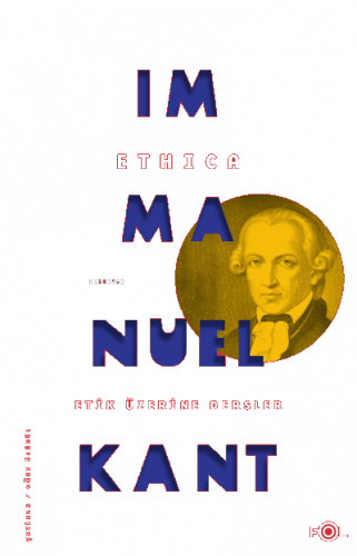 Ethica -Etik üzerine Dersler-