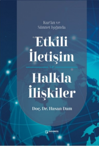 Etkili İletişim ve Halkla İlişkiler