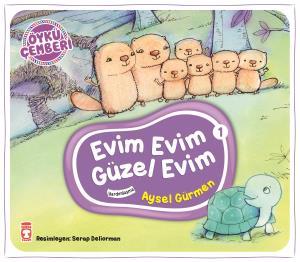 Evim Evim Güzel Evim - Öykü Çemberi 1