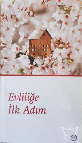 Evliliğe İlk Adım