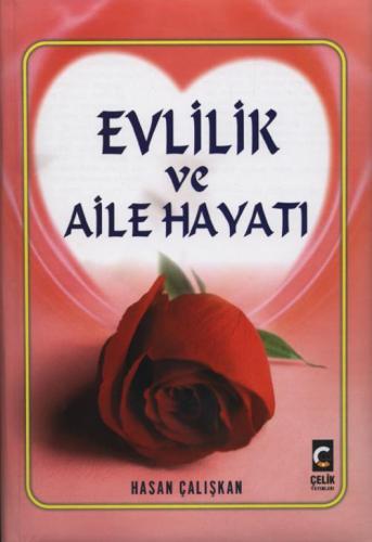 Evlilik Ve Aile Hayatı