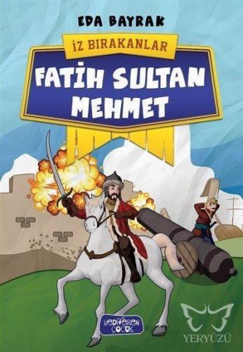 Fatih Sultan Mehmet