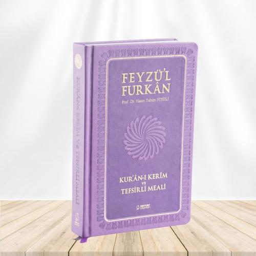 Feyzü'l Furkan Kur'ân-ı Kerîm ve Tefsirli Meali (Büyük Boy - Mushaf ve