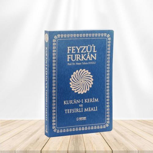 Feyzü'l Furkan Kur'ân-ı Kerîm ve Tefsirli Meali (Büyük Boy - Mushaf ve Meal - İnce Cilt) Lacivert