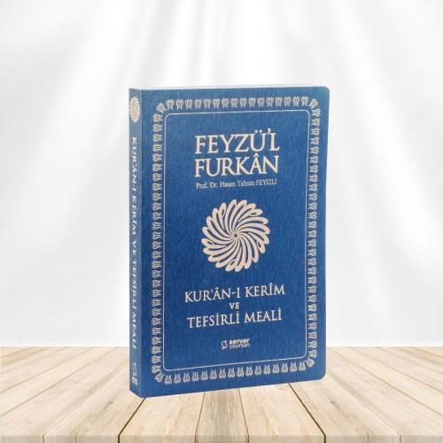 Feyzü'l Furkan Kur'ân-ı Kerîm ve Tefsirli Meali (Büyük Boy - Mushaf ve