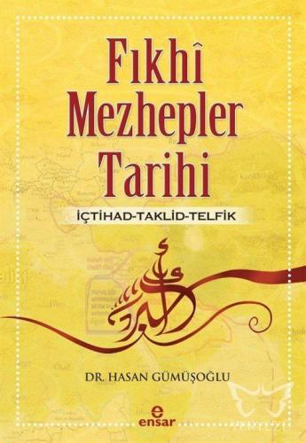 Fıkhi Mezhepler Tarihi