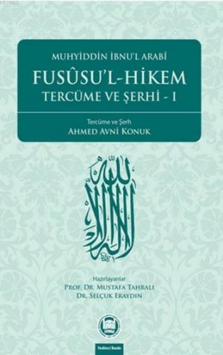 Fusûsu'l-Hikem Tercüme ve Şerhi 1