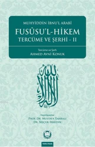 Fusûsu'l-Hikem Tercüme ve Şerhi 2