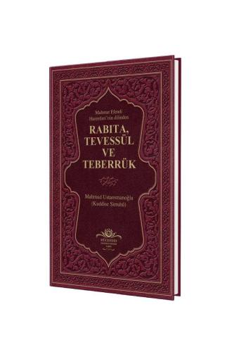 Füyuzatül Vasıta Rabıta Tevessül Ve Teberrük - Fuşya