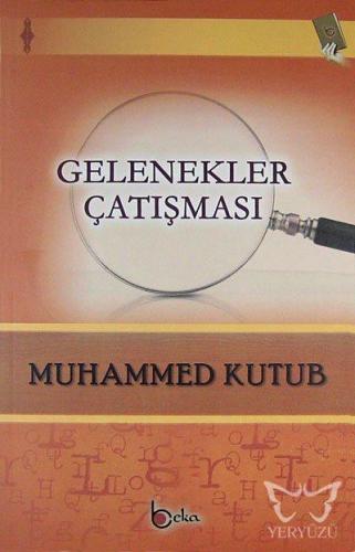 Gelenekler Çatışması