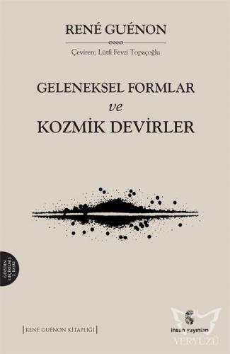 Geleneksel Formlar ve Kozmik Devirler