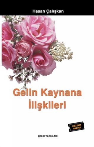 Gelin Kaynana İlişkileri