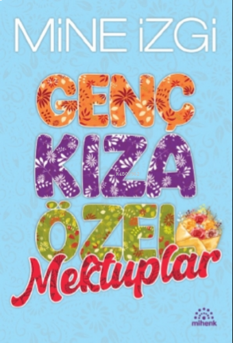 Genç Kıza Özel Mektuplar