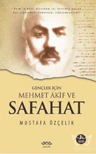 Gençler İçin Mehmet Akif ve Safahat