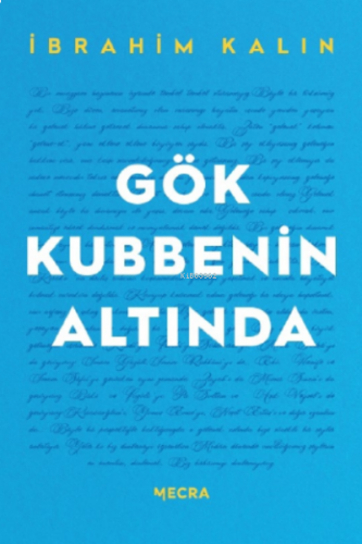 Gök Kubbenin Altında