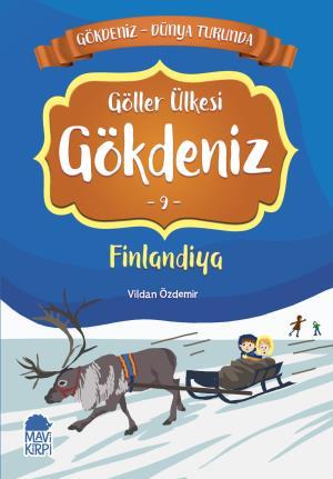 Göller Ülkesi Gökdeniz 9 Finlandiya - Gökdeniz Dünya Turunda 1