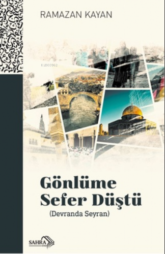 Gönlüme Sefer Düştü ( Devranda Seyran)