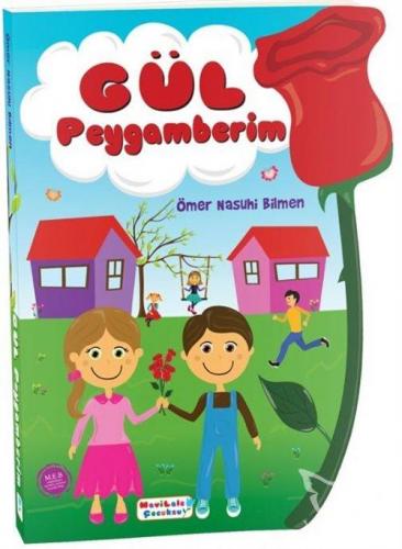 Gül Peygamberim (Özel Kesim)