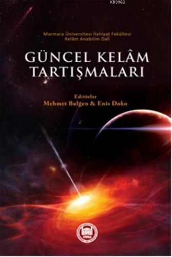 Güncel Kelam Tartışmaları