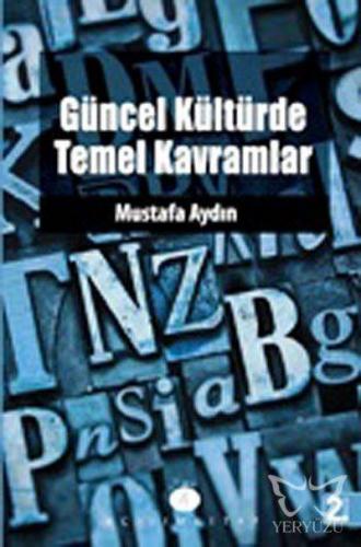 Güncel Kültürde Temel Kavramlar