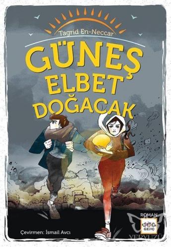 Güneş Elbet Doğacak
