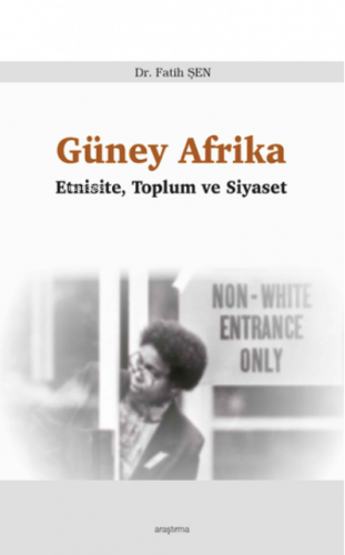 Güney Afrika;Etnisite, Toplum ve Siyaset