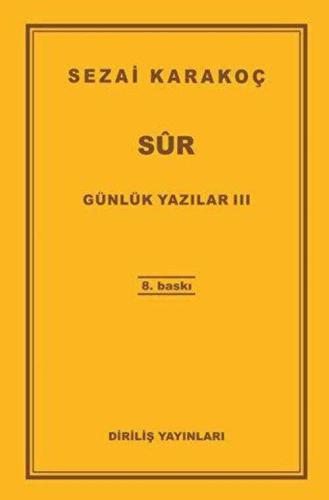 Günlük Yazılar 3 Sur