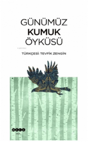 Günümüz Kumuk Öyküsü