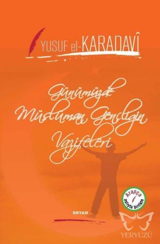 Günümüzde Müslüman Gençliğin Vazifeleri