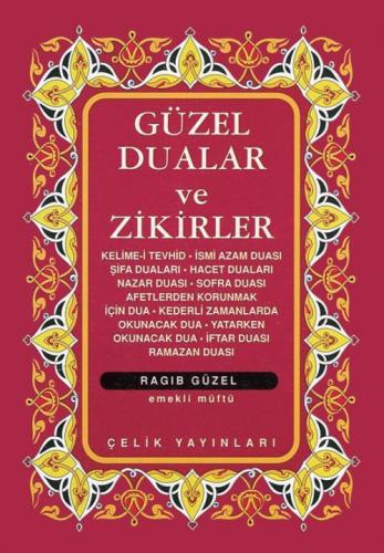 Güzel Dualar ve Zikirler