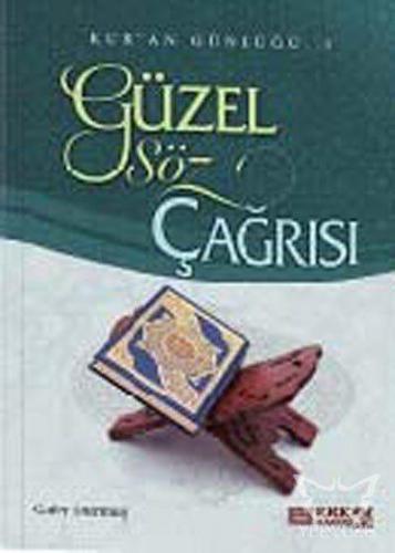 Güzel Söz Çağrısı