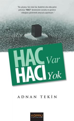 Hac Var Hacı Yok