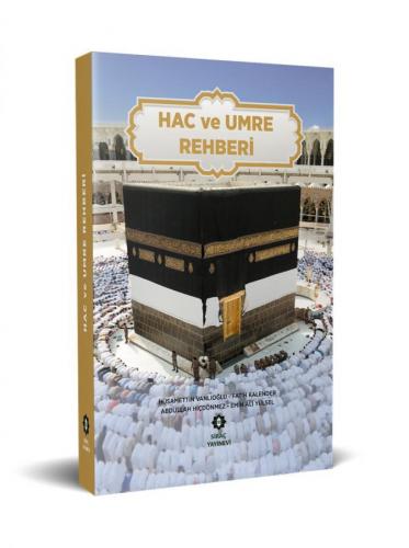Hac ve Umre Rehberi Ciltli