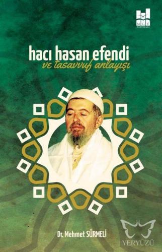 Hacı Hasan Efendi ve Tasavvuf Anlayışı