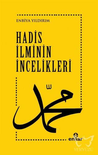 Hadis Ilminin Incelikleri