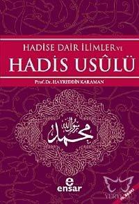 Hadise Dair İlimler ve Hadis Usulü