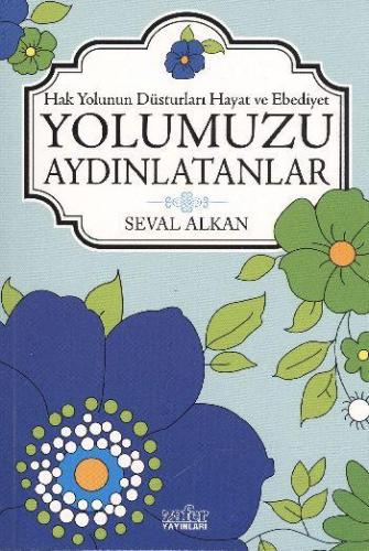 Yolumuzu Aydınlatanlar