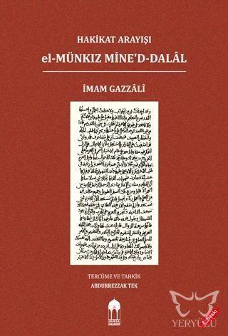 Hakikat Arayışı el-Münkız Mine'd-Dalâl (Türkçe=Arapça)