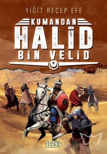 Halid Bin Velid: Kumandan 10