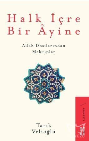 Halk İçre Bir Âyine