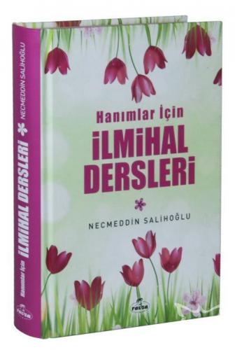 Hanımlar İçin İlmihal Dersleri