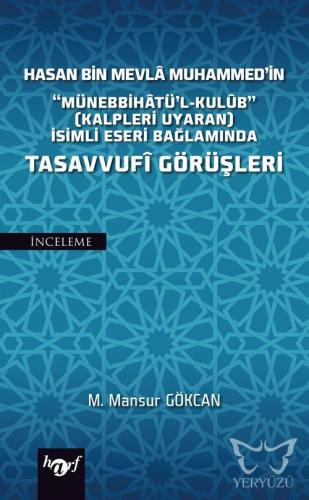 Hasan Bin Mevla Muhammed'in "Münebbihatü'l-Kulub" (Kalpleri Uyaran) İs