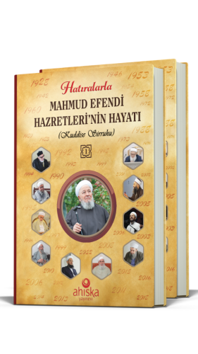 Hatıralarla Mahmud Efendi Hazretlerinin Hayatı 2 Cilt Takım (Tashihli Yeni Baskı)