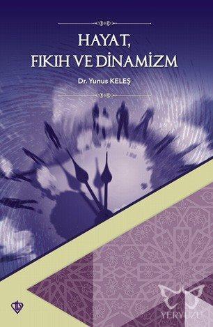 Hayat Fıkıh ve Dinamizm